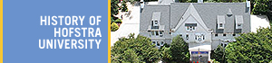 History of Hofstra University History of Hofstra University