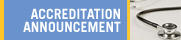 Accreditation Announcement